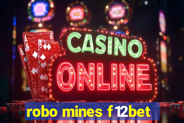 robo mines f12bet